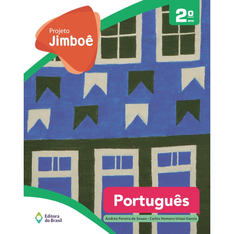 PROJETO JIMBOÊ - PORTUGUÊS - 2º ANO - ENSINO FUNDAMENTAL I