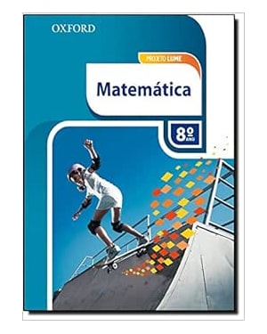 PROJETO LUME MATEMATICA  - 8 ANO