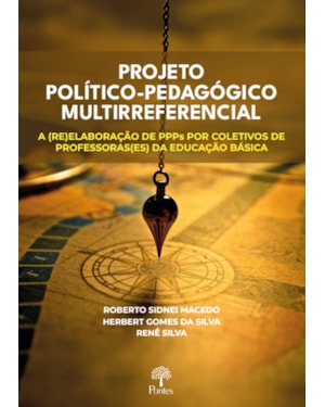 PROJETO POLÍTICO-PEDAGÓGICO MULTIRREFERENCIAL