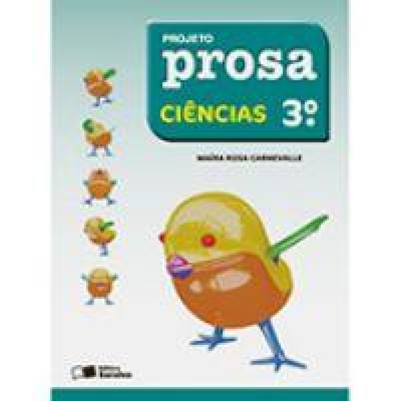 PROJETO PROSA Ciências  - 3º Ano