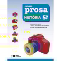 PROJETO PROSA - HISTÓRIA - 5º ANO