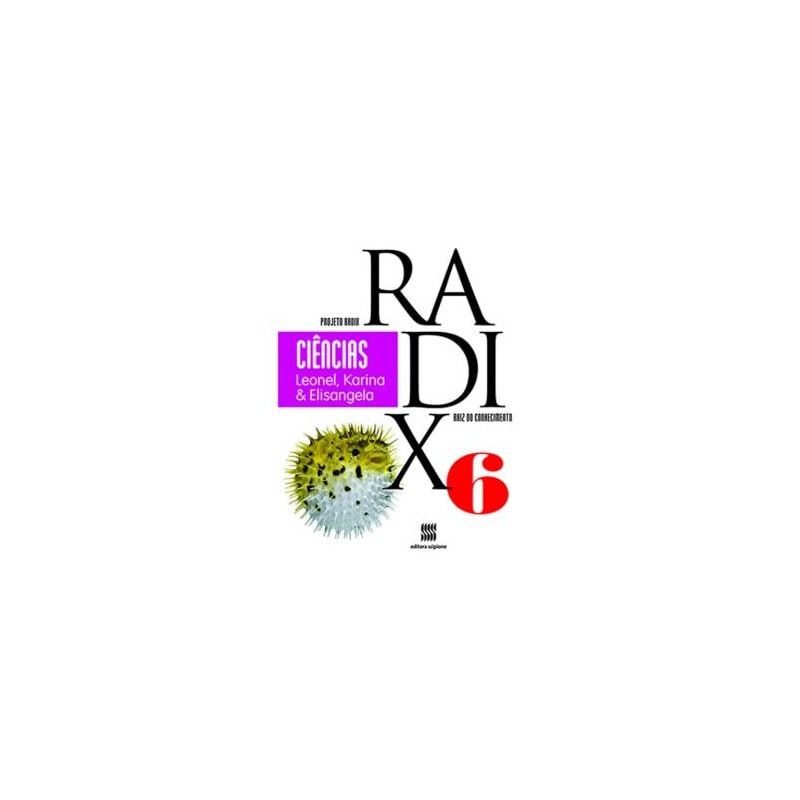 PROJETO RADIX - CIENCIAS-6 ANO