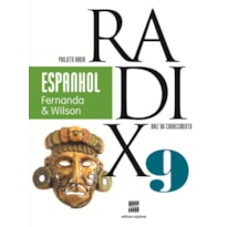 PROJETO RADIX - ESPANHOL - 9º ANO