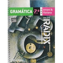 PROJETO RADIX - GRAMATICA - 7 ANO / 6 SERIE - COL.PROJETO RADIX - 1