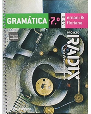 PROJETO RADIX - GRAMATICA - 7 ANO / 6 SERIE - COL.PROJETO RADIX - 1