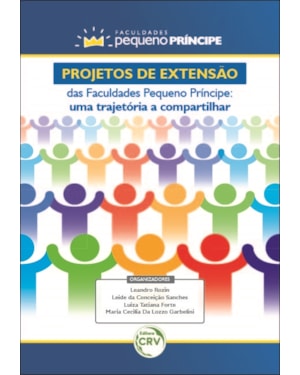PROJETOS DE EXTENSÃO DAS FACULDADES PEQUENO PRÍNCIPE