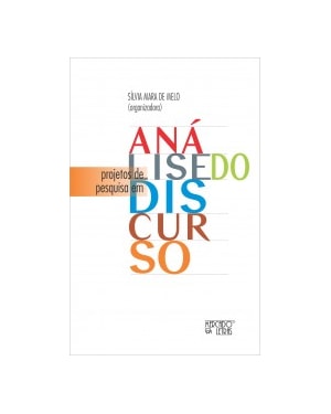 PROJETOS DE PESQUISA EM ANÁLISE DO DISCURSO