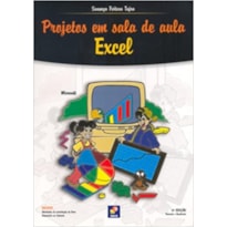 PROJETOS EM SALA DE AULA - EXCEL 2000 - 1