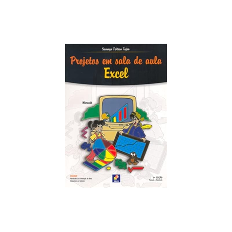 PROJETOS EM SALA DE AULA - EXCEL 2000 - 1