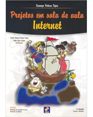 PROJETOS EM SALA DE AULA - INTERNET - 4ª