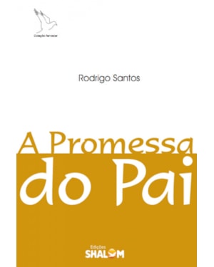 PROMESSA DO PAI, A