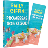 PROMESSAS SOB O SOL - UMA JORNADA DE VERÃO SOBRE AMOR, PERDA E O PODER DA VERDADEIRA AMIZADE