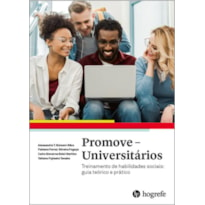 PROMOVE-UNIVERSITÁRIOS - TREINAMENTO DE HABILIDADES SOCIAIS