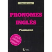 PRONOMES EM INGLÊS - PRONOUNS