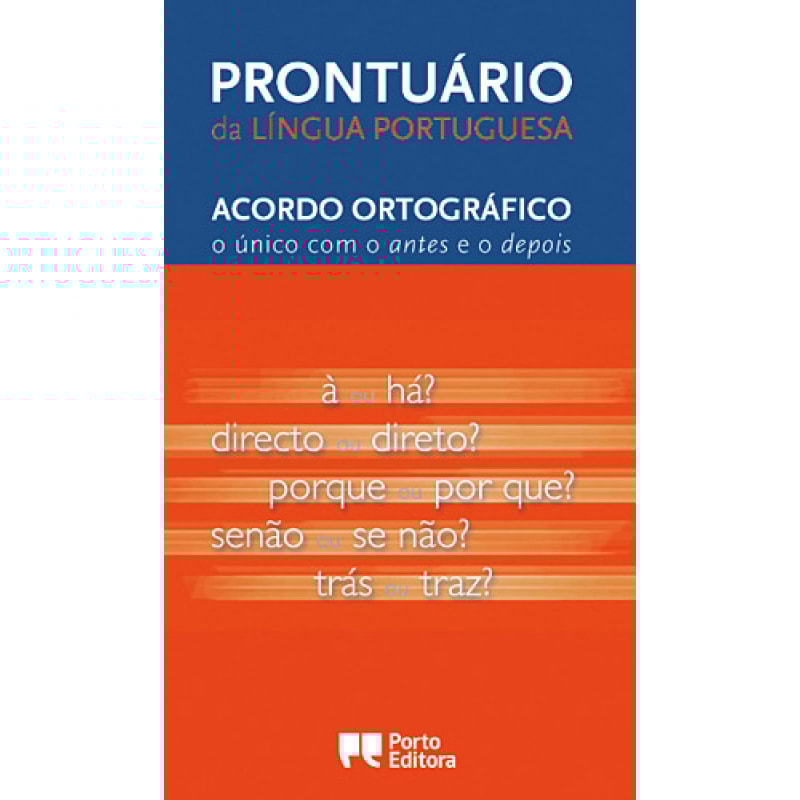 PRONTUARIO DA LINGUA PORTUGUESA - ACORDO ORTOGRAFICO