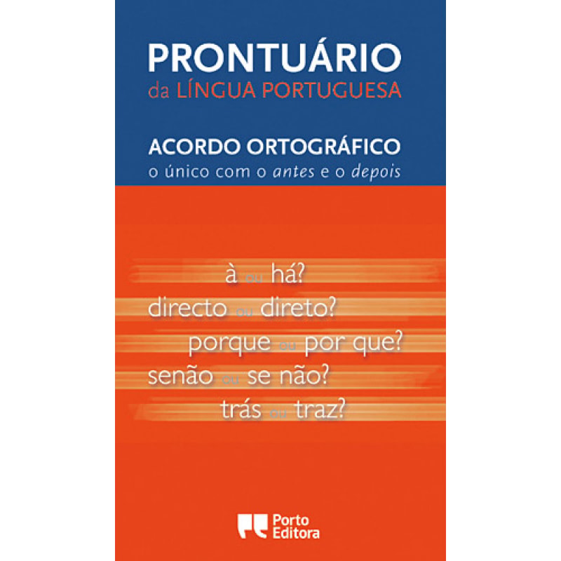 PRONTUARIO DA LINGUA PORTUGUESA - ACORDO ORTOGRAFICO
