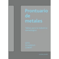 Prontuario de metales-tablas para la indústria metalúrgica