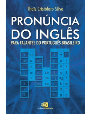 PRONÚNCIA DO INGLÊS - PARA FALANTES DO PORTUGUÊS BRASILEIRO