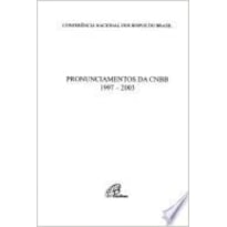 PRONUNCIAMENTOS DA CNBB 1997-2003 - DOC. 78