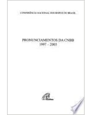 PRONUNCIAMENTOS DA CNBB 1997-2003 - DOC. 78