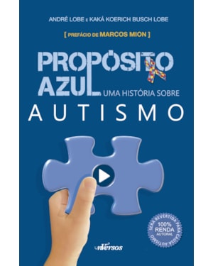 PROPÓSITO AZUL: UMA HISTÓRIA SOBRE AUTISMO