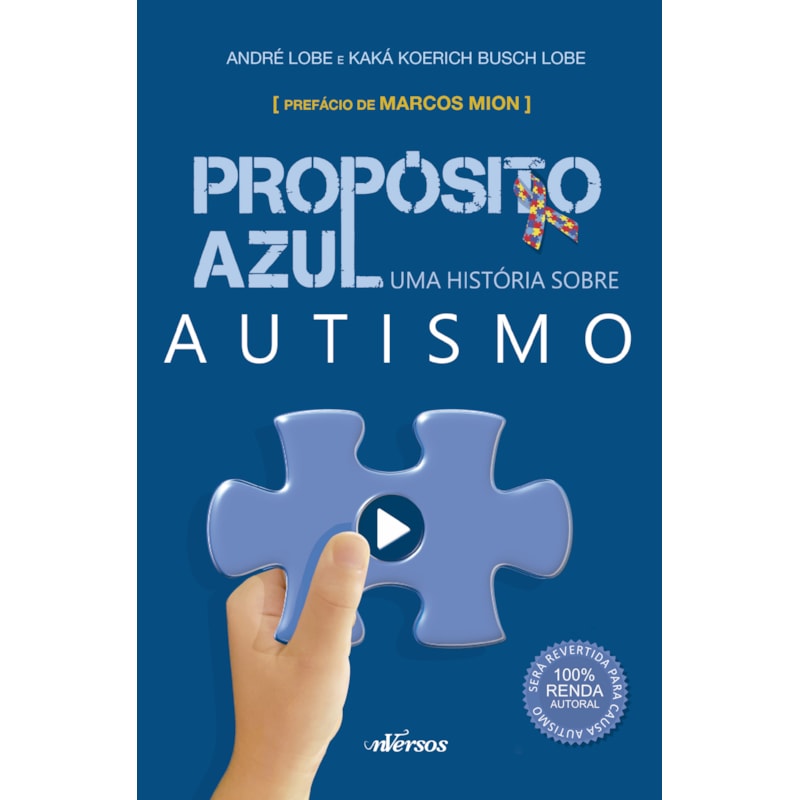 PROPÓSITO AZUL: UMA HISTÓRIA SOBRE AUTISMO