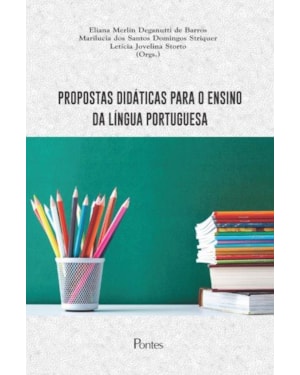 PROPOSTAS DIDÁTICAS PARA O ENSINO DA LÍNGUA PORTUGUESA