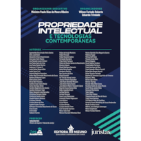 Propriedade intelectual e tecnologias contemporâneas