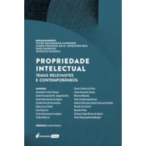 PROPRIEDADE INTELECTUAL: TEMAS RELEVANTES E CONTEMPORÂNEOS - 2023