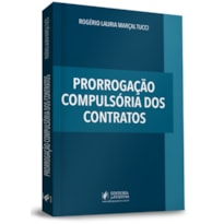 PRORROGAÇÃO COMPULSÓRIA DOS CONTRATOS