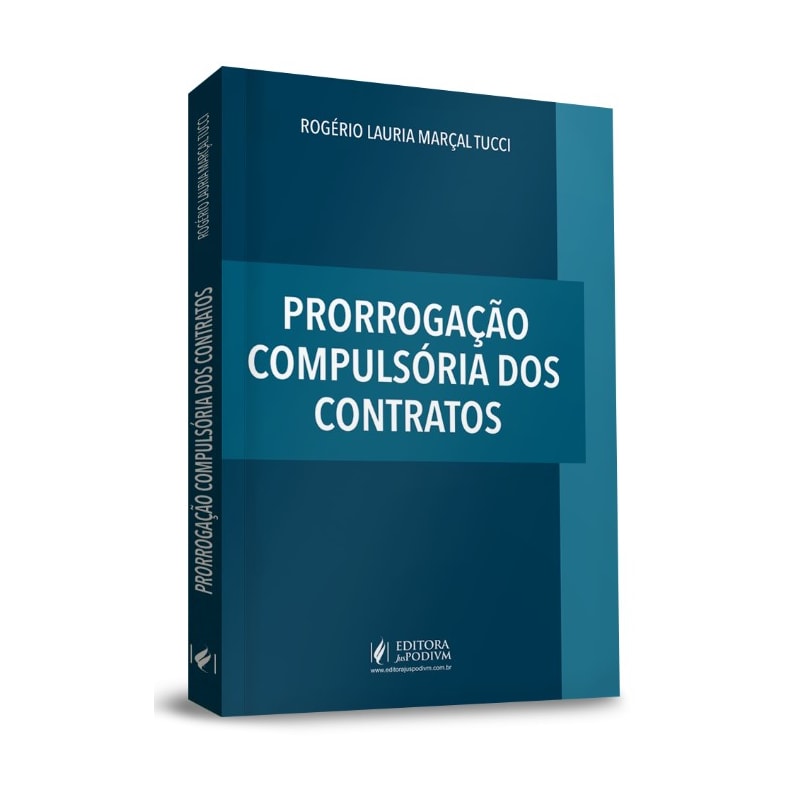 PRORROGAÇÃO COMPULSÓRIA DOS CONTRATOS