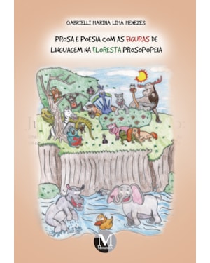 PROSA E POESIA COM AS FIGURAS DE LINGUAGEM NA FLORESTA PROSOPOPEIA