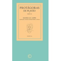 PROTÁGORAS DE PLATÃO - OBRAS III