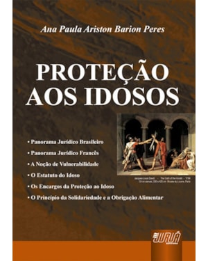 PROTEÇÃO AOS IDOSOS, A