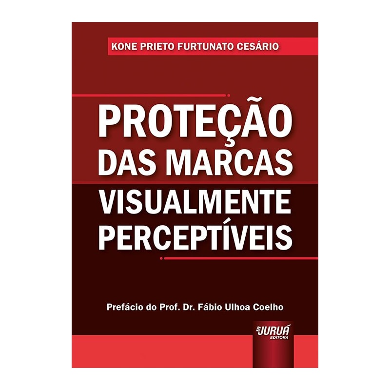 PROTEÇÃO DAS MARCAS VISUALMENTE PERCEPTÍVEIS