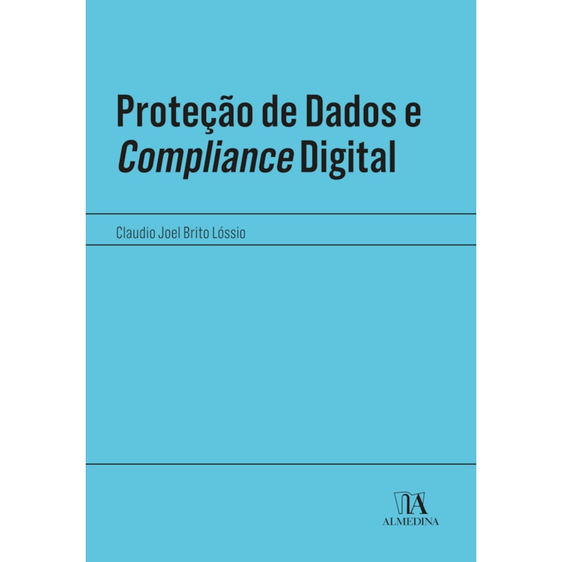Proteção de dados e compliance digital