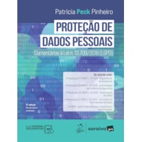 PROTEÇÃO DE DADOS PESSOAIS: COMENTÁRIOS À LEI N. 13.709/2018 (LGPD) - 5ª EDIÇÃO 2026