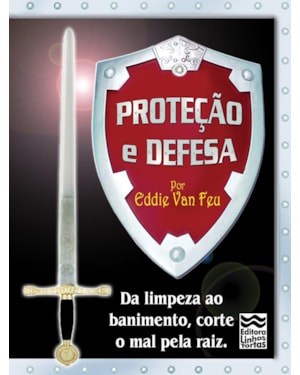 PROTEÇÃO E DEFESA