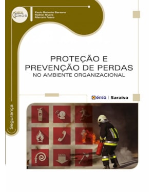 PROTEÇÃO E PREVENÇÃO DE PERDAS NO AMBIENTE ORGANIZACIONAL