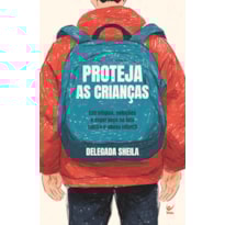 Proteja as Crianças: Estratégias, soluções e esperança na luta contra o abuso infantil