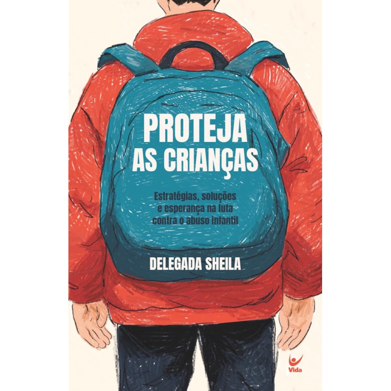 Proteja as Crianças: Estratégias, soluções e esperança na luta contra o abuso infantil
