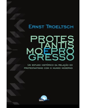 Protestantismo e Progresso