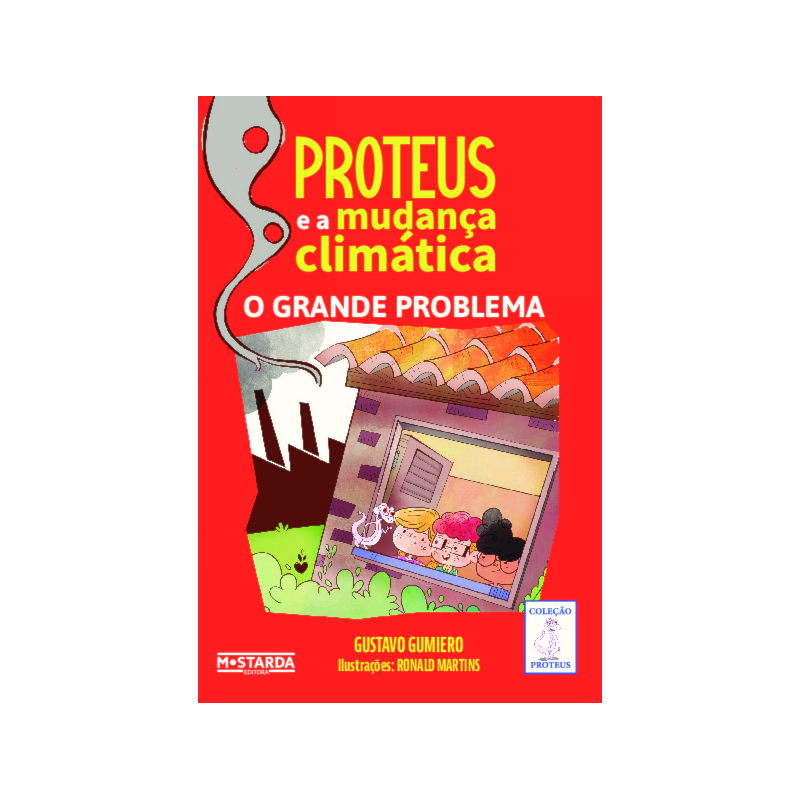 Proteus e a mudança climática: O grande problema