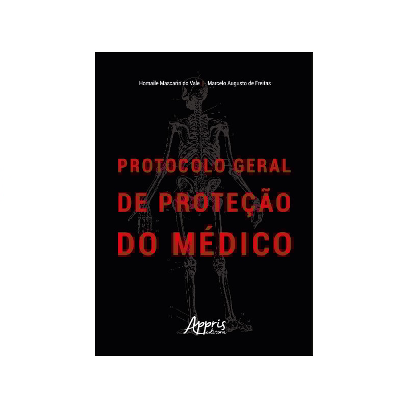 PROTOCOLO GERAL DE PROTEÇÃO DO MÉDICO