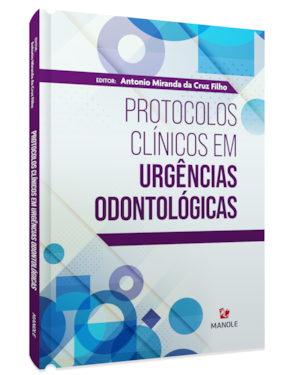 Protocolos clínicos em urgências odontológicas