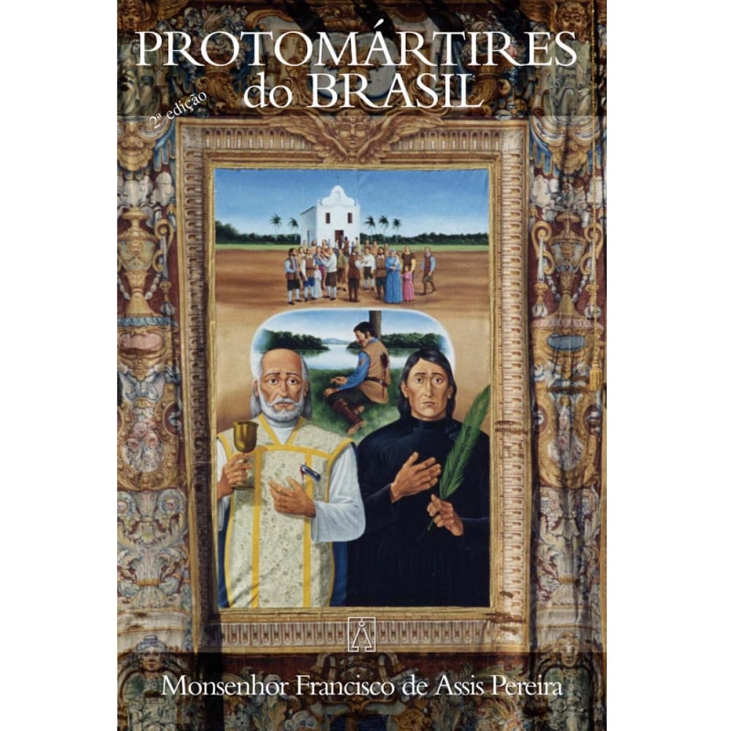 PROTOMARTIRES DO BRASIL