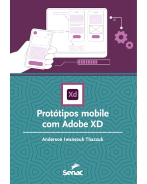 PROTÓTIPOS MOBILE COM ADOBE XD
