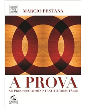 PROVA NO PROCESSO ADMINISTRATIVO TRIBUTARIO, A - 1