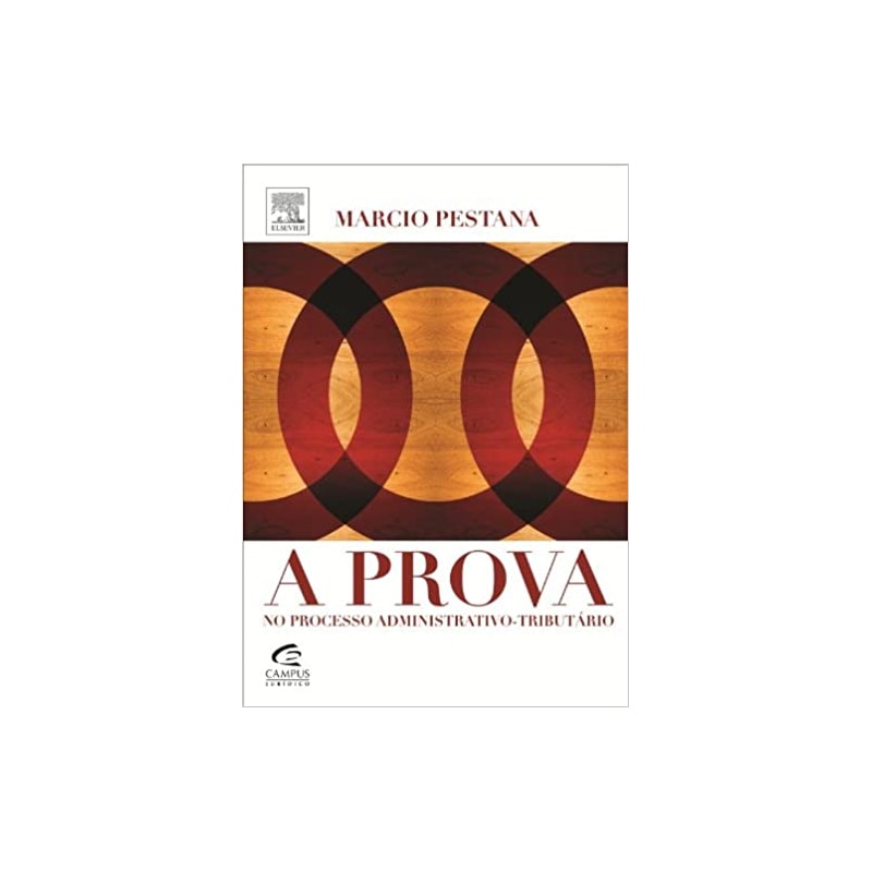 PROVA NO PROCESSO ADMINISTRATIVO TRIBUTARIO, A - 1