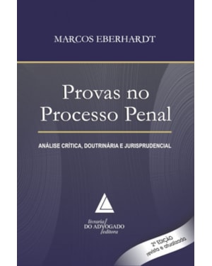PROVAS NO PROCESSO PENAL